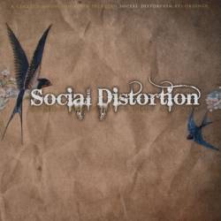 Social Distortion : Recordings Between then and Now